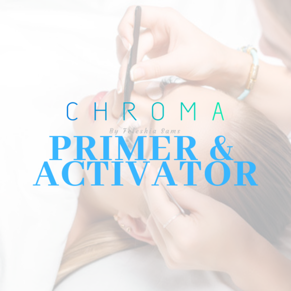 CHROMA Primer and activator